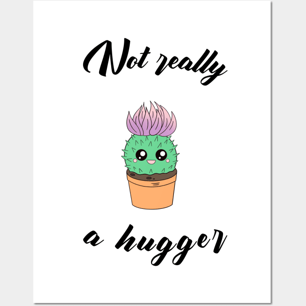 Not really a hugger - a cute kawaii cactus Wall Art by Cute_but_crazy_designs